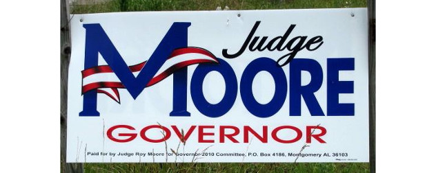 campaign sign reading Judge Moore Governor