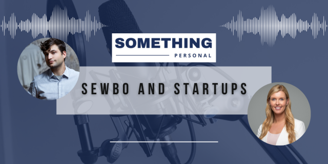 Something Personal: Sewbo and Startups.